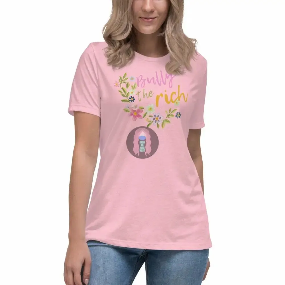 "Bully the Rich" Women's Relaxed T-Shirt